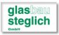 Glaser Baden-Wuerttemberg: Glasbau Steglich GmbH